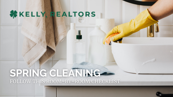 Spring Cleaning Updates: Room-by-Room Checklist | Kelly, Realtors